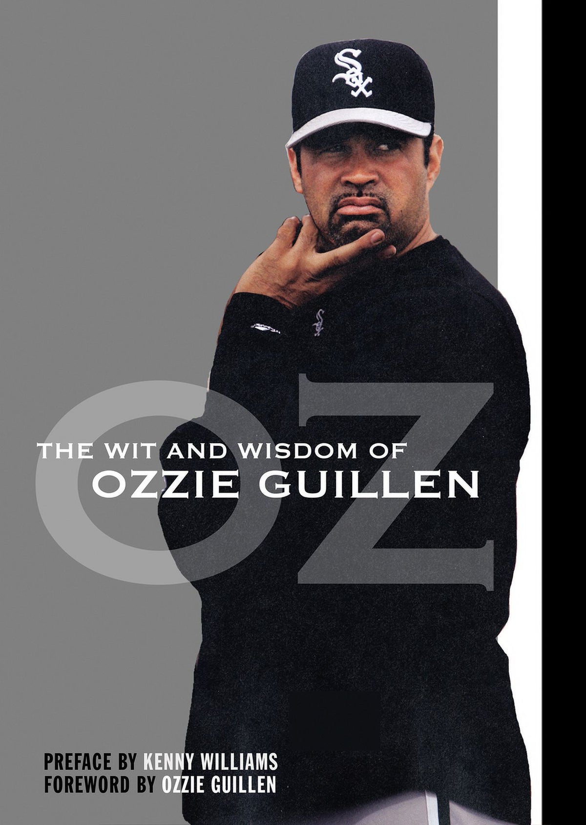 The Wit and Wisdom of Ozzie Guillen (Paperback) F6254